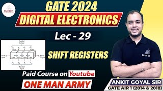 Shift Registers  Digital Electronics  GATE 2024  Ankit Goyal  One Man Army [upl. by Araccot]