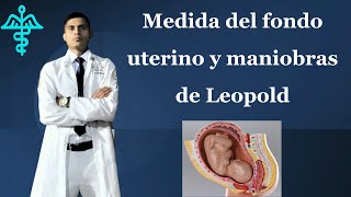 Medida del fondo uterino y maniobras de Leopold [upl. by Keldah364]