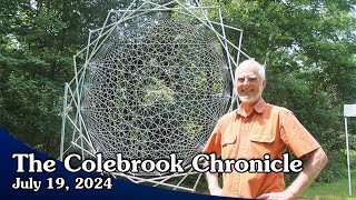 Colebrook Chronicle  July 19 2024 Video News of the Week [upl. by Izmar]