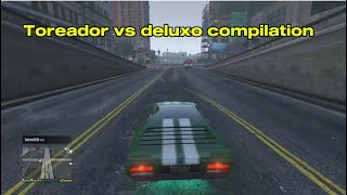 Deluxo vs Toreador compilation [upl. by Eerhs]