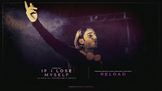 If I Lose Myself  Reload Alesso Mashup [upl. by Kerwinn]