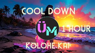 Kolohe Kai  Cool Down 1 Hour Version  Unlimited Music [upl. by Ossie]