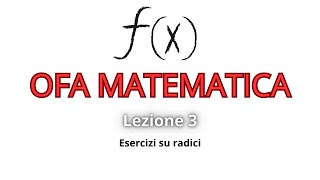 Esercizi su Radici L3 Matematica OFA [upl. by Lough]