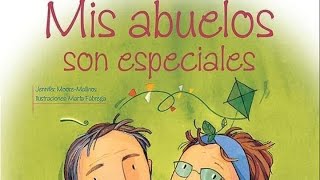 Mis abuelos son especiales 👴👵 audio cuento Infantil [upl. by Cressler]