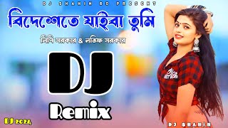 Bideshete Jaiba Tumi DJ RemixNew Hot Dance MixLipi Sarkar New Dj Song2024 DJ ShahinDJShahinBD [upl. by Eibob]