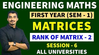 MATRICES  S6  RANK OF MATRIX  NORMAL FORM  ENGINEERING MATHS  SEM1  SAURABH DAHIVADKAR [upl. by Aita983]