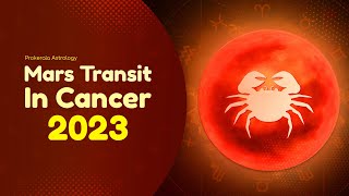 Mars Transits Cancer The Ambitious Cardinal Water Sign March 2023 [upl. by Nahk]