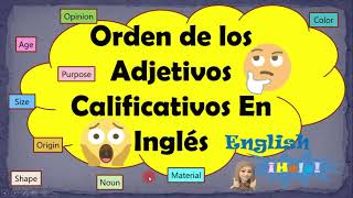 Adjetivos Calificativos en Inglés  Orden de los Adjetivos Calificativos en Inglés [upl. by Nylave594]