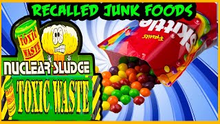 The 10 Recalledillegal Junk Foods [upl. by Nosila]