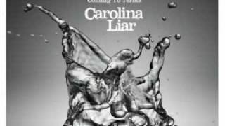 Carolina Liar  Show me what Im looking for  with lyrics [upl. by Audry]