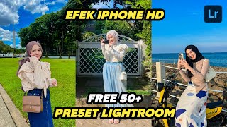 FREE 50 PRESET LIGHTROOM  EFEK IPHONE HD  LIGHTROOM TUTORIAL [upl. by Jamill520]