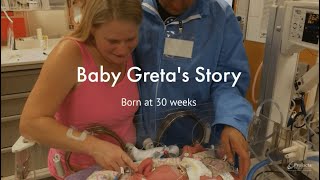 Greta’s NICU Story  Born at 30 weeks [upl. by Clementis870]