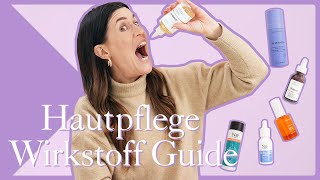 Wirkstoff ABC der Hautpflege  Mein Guide für euch 💜 [upl. by Aneret619]