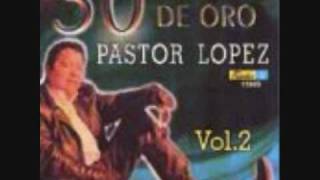 Pastor LopezBrisas del valle [upl. by Aseyt923]