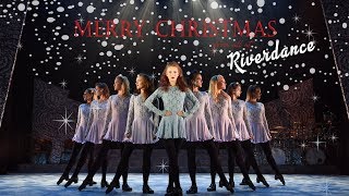 Riverdance  Merry Christmas [upl. by Evars]