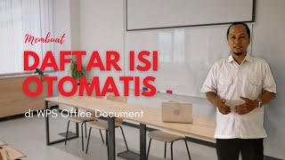 Membuat Daftar Isi Otomatis di WPS Office Document [upl. by Lulu]