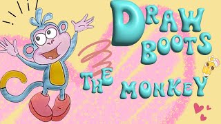 Drawing Boots the Monkey in Less Than 3 Minutes  Dora 🐒🎨 [upl. by Padriac]