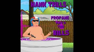 Hank Trill  Propane Money Rebass [upl. by Juta]