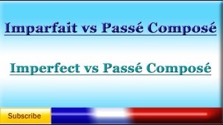 French Lesson 80  LEARN FRENCH  IMPERFECT VS PASSÉ COMPOSÉ  Which to use [upl. by Ydissak]