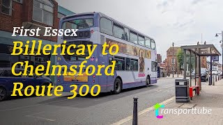 Billericay to Chelmsford  First Essex 300  Realtime [upl. by Krug]