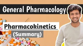 Pharmacokinetics Summary  General Pharmacology  Pharmacology lectures  Ashish [upl. by Elimay]