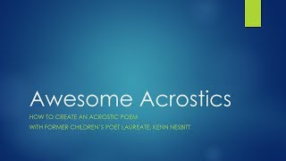 Awesome Acrostics [upl. by Kryska]