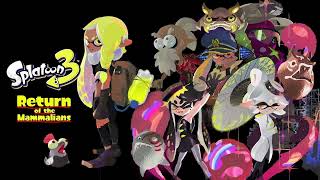 Splatoon 3™ Crater Eighters Routine Delay lama Alterna OST Music [upl. by Adelheid]