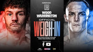 Leigh Wood vs Josh Warrington Weigh In [upl. by Yendirb]