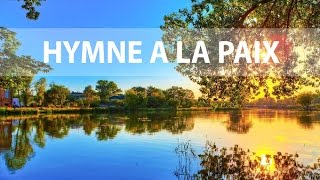 HYMNE A LA PAIX [upl. by Elumas]