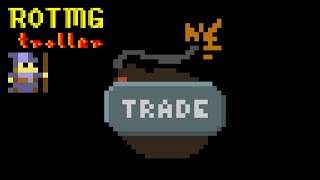 Rotmg Troll  Authority Removal Trades [upl. by Yerfoeg]