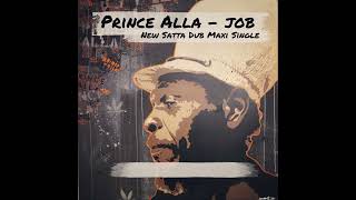 Prince Alla  Job  Satta Dub Records SDR12007 [upl. by Jevon739]