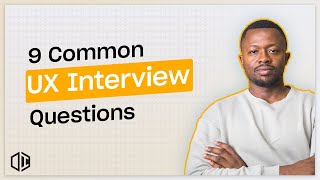 Essential UX Interview Questions And Answers [upl. by Rebm873]