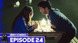 Endless Love  Episode 24  Hindi Dubbed  Kara Sevda [upl. by Nailuj248]