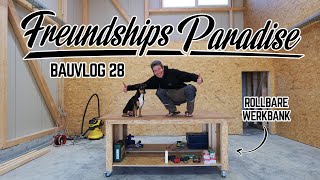 Rollbare Werkbänke für die Miethalle auf Freundships Paradise bauen Kappsäge im Einsatz😱Bauvlog 28 [upl. by Cynera345]