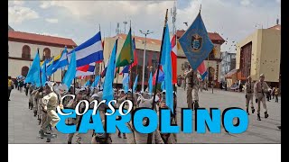 CORSO CAROLINO 2024 RUMBO AL BICENTENARIO [upl. by Rubie]