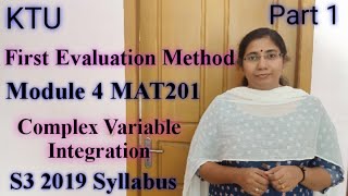 Complex Variable Integration MAT201 Module 4S3 2019 Syllabus KTU B tech mathematics Part 1 [upl. by Eniamor]