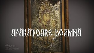 Apărătoare Doamnă [upl. by Fifi]