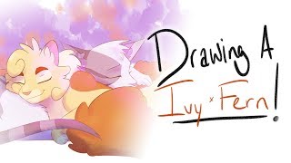 quotDrawing a quot IvyFern [upl. by Onaimad]