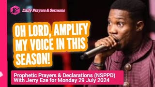 NSPPD Live Monday 29 July 2024  Jerry Eze Today Prophetic Prayers and Declarations [upl. by Luelle]