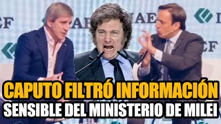 TOTO CAPUTO FILTRÓ INFORMACIÓN SENSIBLE DEL MINISTERIO DE ECONOMÍA DE MILEI EN EL IAEF [upl. by Naerb]