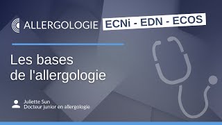 ECNi  EDN amp ECOS  Les bases de l’allergologie pour les ECN et la R2C [upl. by Meriel114]