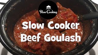 Simply the Best Slow Cooker Beef Goulash on You Tube [upl. by Ezechiel483]