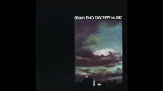 Brian Eno  Discreet Music [upl. by Naedan]