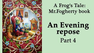 An Evening repose Part 4 Coloring in A Frogs Tale A Mr Fogherty Coloring Book adultcoloring [upl. by Coleman]