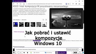 Jak pobrać i ustawić kompozycje pulpitu Windows 10 [upl. by Hannan900]