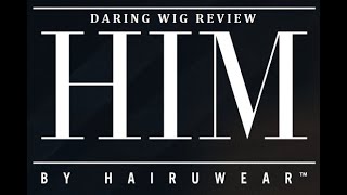 HIM by HairUWear mens wig review  Daring [upl. by Delogu826]