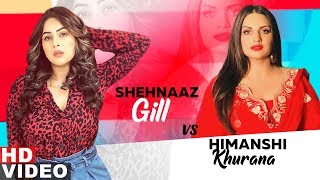 Himanshi Khurana Vs Shehnaz Gill  Video Jukebox  Latest Punjabi Songs 2019  Speed Records [upl. by Hogen]