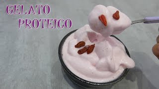 Gelato Proteico  solo 5 Ingredienti per un gelato FIT e LIGHT [upl. by Dusty847]