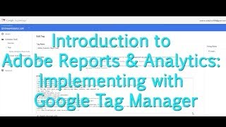 Tutorial Adobe Analytics  Implementing in Google Tag Manager [upl. by Natehc447]