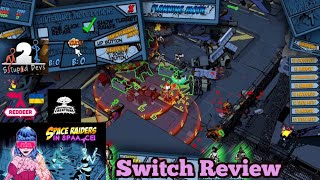 Space Raiders in Space Nintendo Switch Review [upl. by Begga]